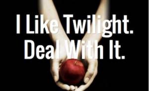 I_Like_Twilight__Deal_With_It____BOOK_RIOTI_Like_Twilight__Deal_With_It__-_BOOK_RIOT