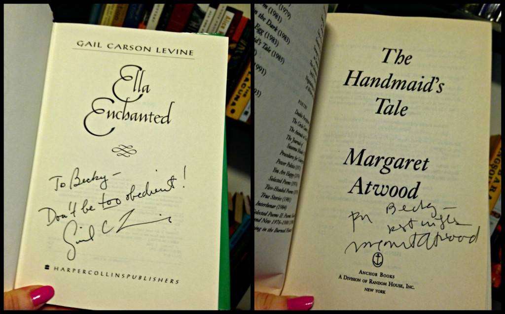 Autographed Handmaid's Tale and Ella Enchanted