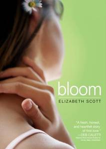 Bloom by Elizabeth Scott