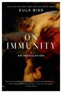 Cover of On Immunity by Eula Biss in BLEAK HOUSE on the Beach: What Makes a Good Beach Read? | BookRiot.com