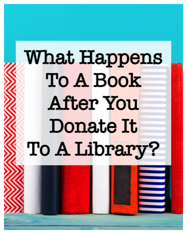 what happens to a book after you donate it to a library?