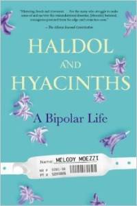 Haldol & Hyacinths by Melody Moezzi