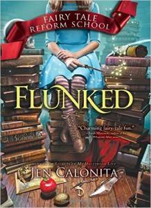 Flunked by Jen Calonita