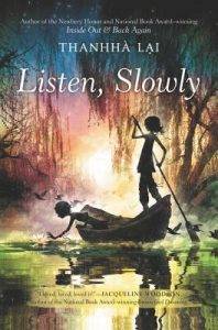 Listen slowly by Thanhha Lai book cover 