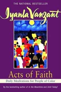 Acts of Faith by Iyanla Vanzant