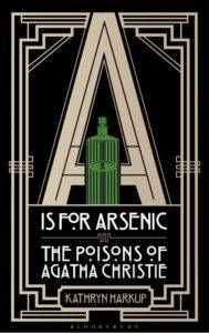 cover of A is for Arsenic by Kathryn Harkup