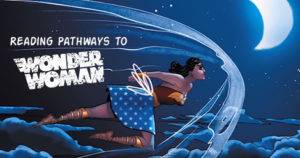 Reading Pathways to Wonder Woman