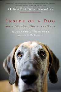 Inside of a Dog by Alexandra Horowitz