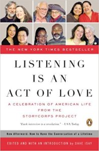 cover of storycorps book listening is an act of love edited by Dave Isay
