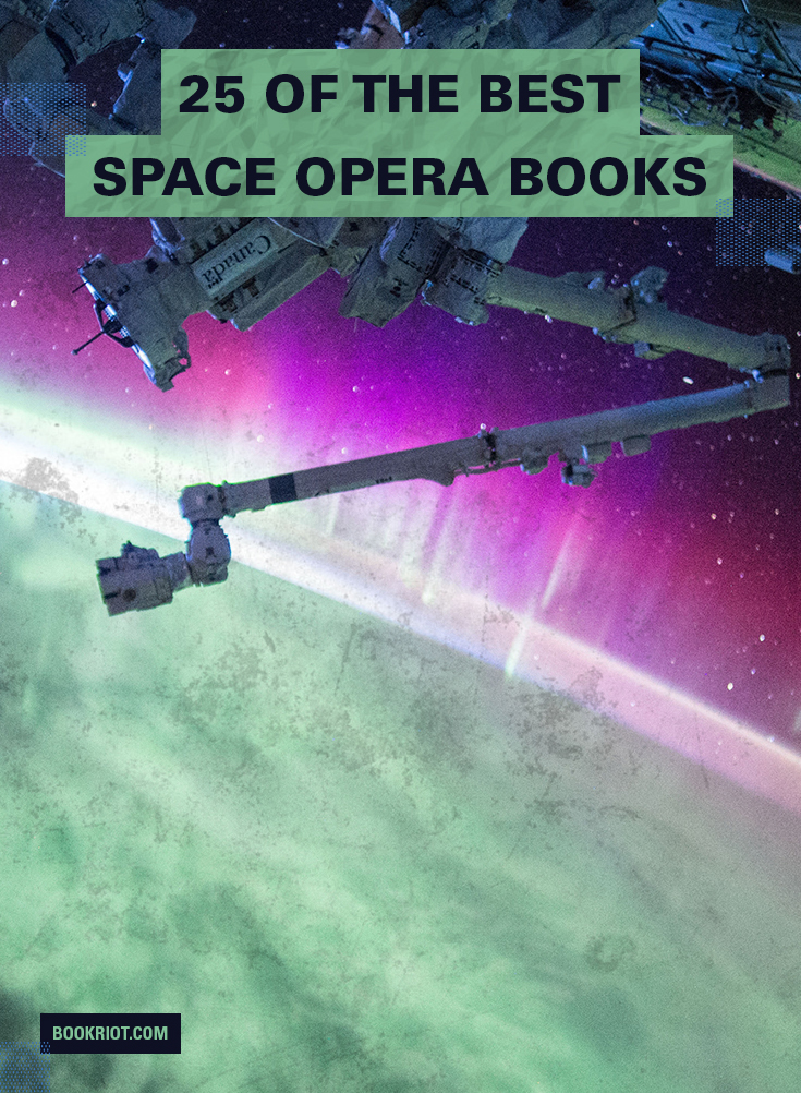 25 Of The Best Space Opera Books