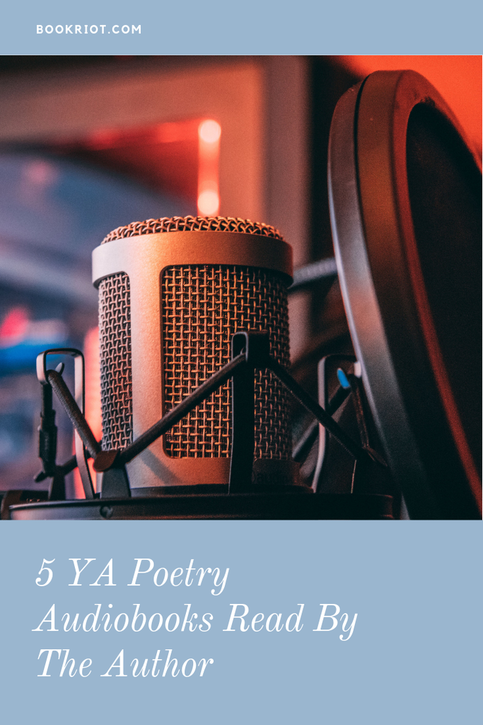 Love listening to an author on audio reading their own books? These 5 YA poetry reads are all performed by the writer. Tune in! audiobooks | book lists | YA poetry | YA audiobooks | audiobooks read by the author | authors as audiobook narrators