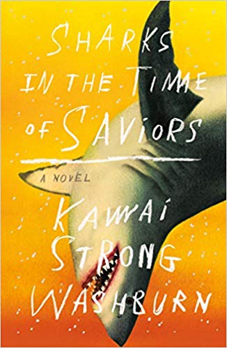 Sharks in the Time of Saviors cover