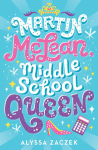 Martin McLean Middle School Queen book cover - books for 6th graders 