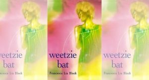 Weetzie Bat by Francesca Lia Block