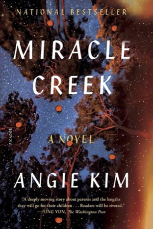 cover image of Miracle Creek by Angie Kim