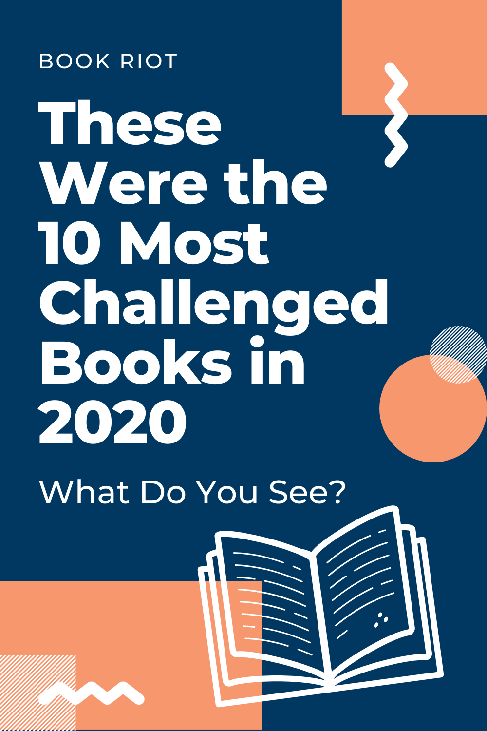 These Were the 10 Most Challenged Books in 2020 What Do You See?