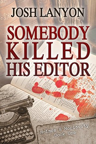 Somebody Killed His Editor cover