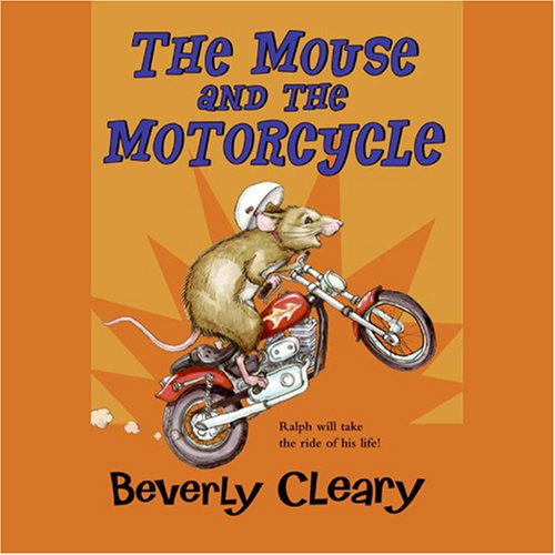 The Mouse and the Motorcycle unabridged cover