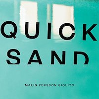 A graphic of the cover of Quicksand by Malin Persson Giolito