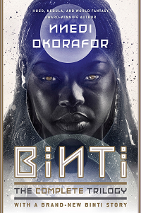 Binti: The Complete Trilogy by Nnedi Okorafor book cover