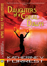 Daughters of a Coral Dawn by Katherine V. Forrest book cover