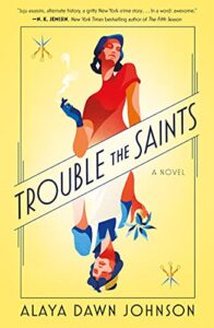 cover of Trouble the Saints by Alaya Dawn Johnson
