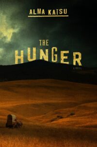 Book Cover for The Hunger, by Alma Katsu