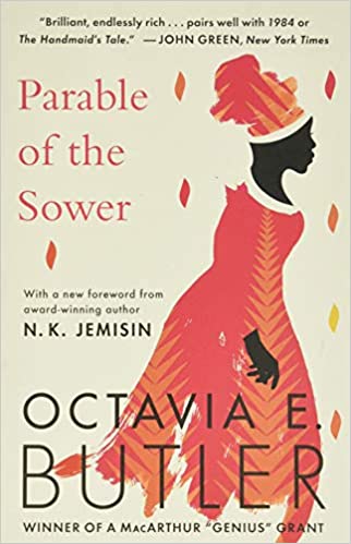 cover of parable of the sower by Octavia Butler; illustration of a Black woman in an red and orange dress