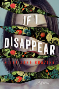 Cover of If I Disappear by Eliza Jane Brazier