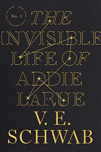cover of The Invisible Life of Addie Larue by V.E. Schwab; black with gold font