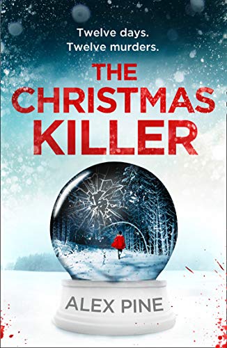 Cover of The Christmas Killer by Alex Pine