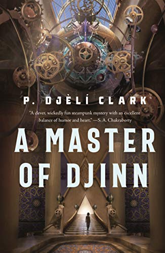 cover of Master of Djinn by P. Djèlí Clark