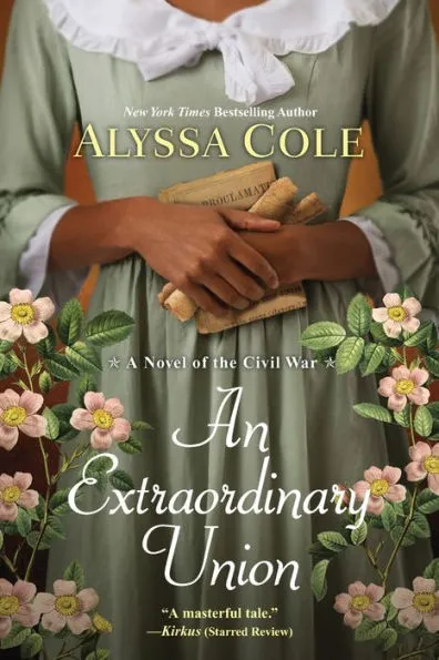 An Extraordinary Union by Alyssa Cole Book Cover