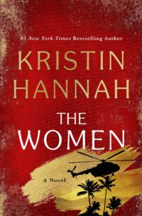 cover of The Women by Kristin Hannah