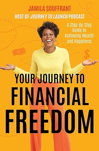 Cover of Your Journey to Financial Freedom