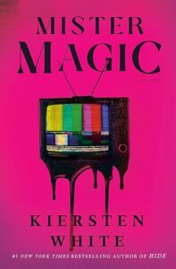 cover of Mister Magic by Kiersten White