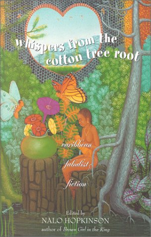 Cover image of Whispers From the Cotton Tree Root by Nalo Hopkinson