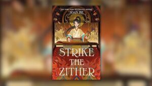 Book cover of Strike the Zither by Joan He
