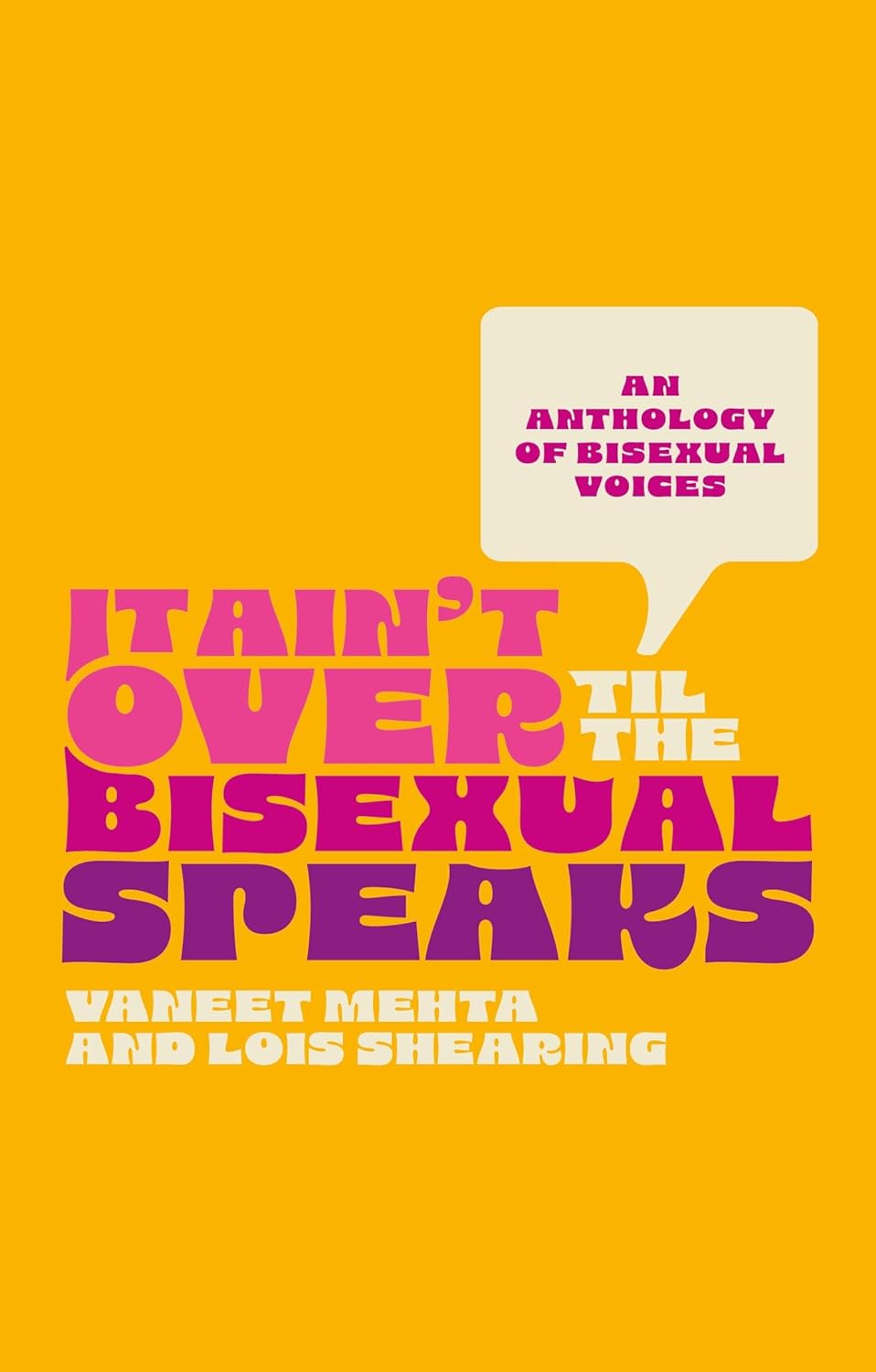 It Ain't Over Til the Bisexual Speaks cover