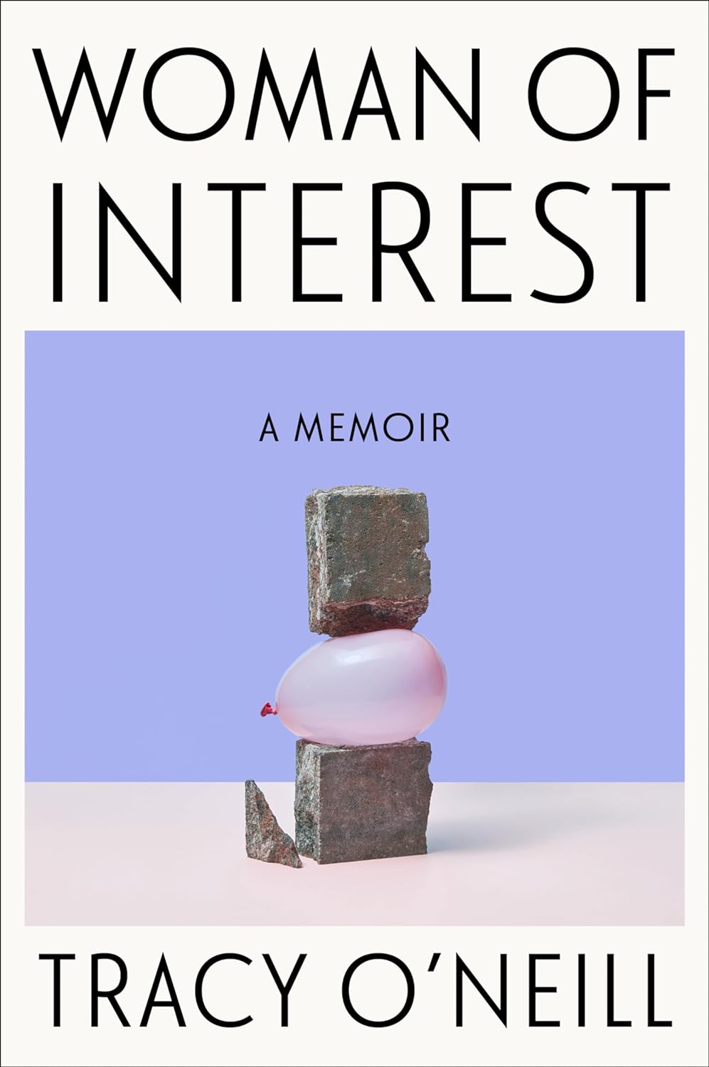 a graphic of the cover of Woman of Interest: A Memoir by Tracy O'Neill