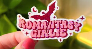 romantasy girlie sticker