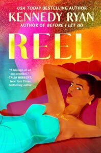 cover of Reel (Hollywood Renaissance) by Kennedy Ryan