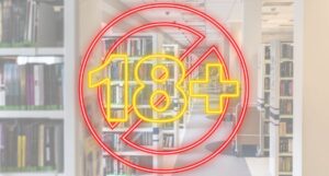 image of a logo of 18+ only on top of an image of the library