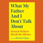 what my father and i don't talk about book cover