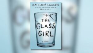 Book cover of he Glass Girl by Kathleen Glasgow
