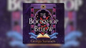 Audiobook cover of The Bookshop Below by Georgia Summers