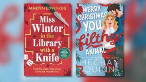 Book Covers of Miss Winter in the Library with a Knife by Martin Edwards and Merry Christmas, You Filthy Animal by Meghan Quinn