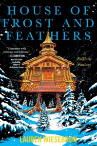 House of Frost and Feathers