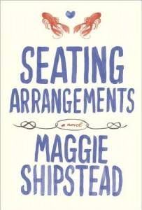 Seating Arrangements by Maggie Shipstead