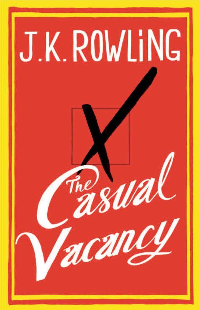 the casual vacancy by jk rowling